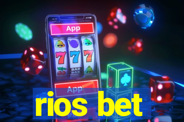 rios bet